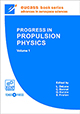 Luigi T. DeLuca, Christophe Bonnal, Oskar J. Haidn, Sergey M. Frolov Progress in Propulsion Physics, Vol. 1  EUCASS book series